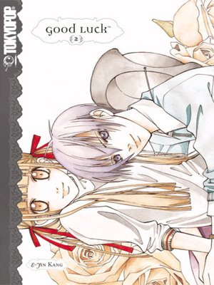 cover image of Good Luck, Volume 2